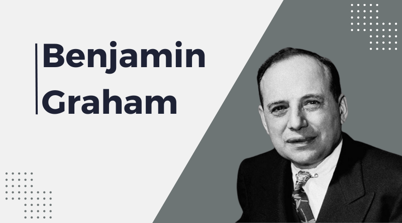 Benjamin Graham : un pionnier de l'investissement - Epargne Facile