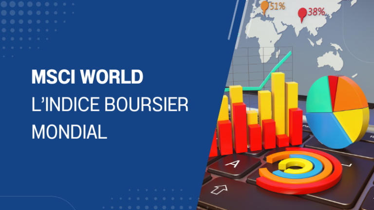 MSCI World indice boursier mondial