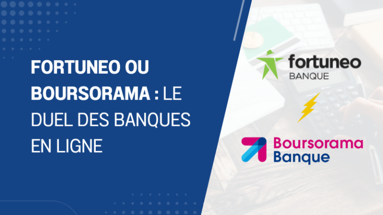 Fortuneo ou Boursorama le duel des banques en ligne