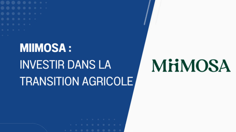 MiiMOSA investir dans la transition agricole