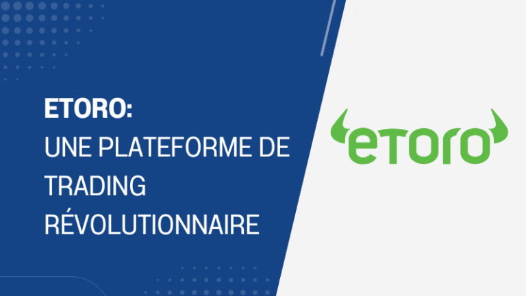 eToro révolutionnez votre trading en ligne