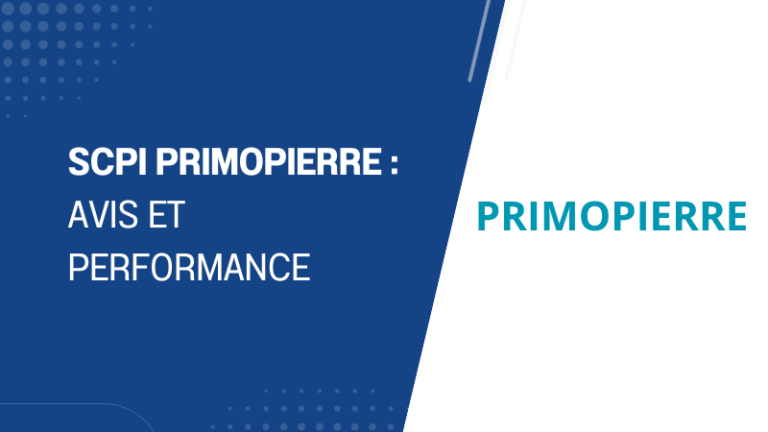 SCPI Primopierre avis et performance
