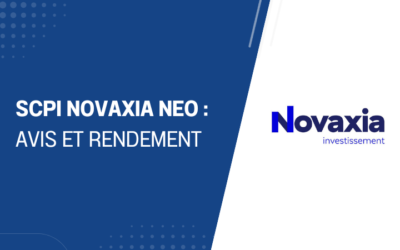 SCPI Novaxia NEO : avis et rendement