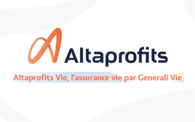 Alta Profits Vie  – Guide et avis sur cette assurance-vie (avantages, frais, options…)